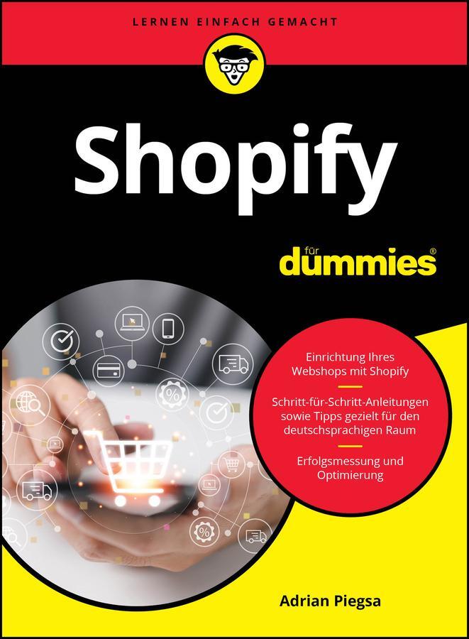 Cover: 9783527721047 | Shopify für Dummies | Adrian Piegsa | Taschenbuch | für Dummies | 2024