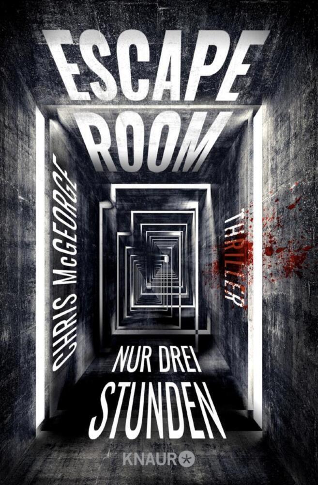 Cover: 9783426523308 | Escape Room - Nur drei Stunden | Thriller | Chris McGeorge | Buch