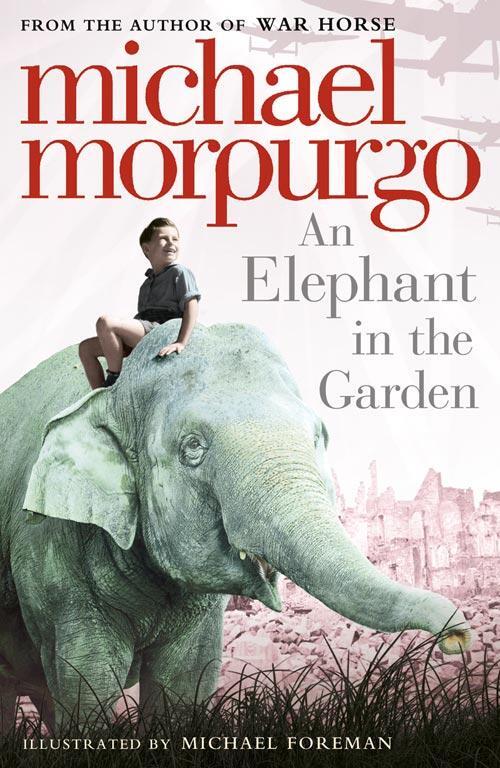 Cover: 9780007339587 | An Elephant in the Garden | Michael Morpurgo | Taschenbuch | Englisch