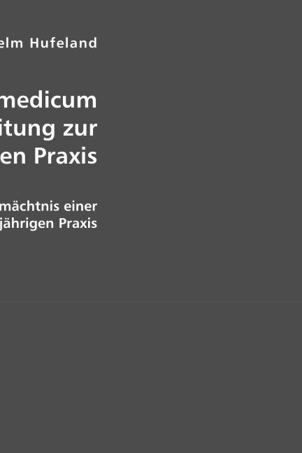 Cover: 9783836426275 | Enchiridion medicum oder Anleitung zur medizinischen Praxis | Buch