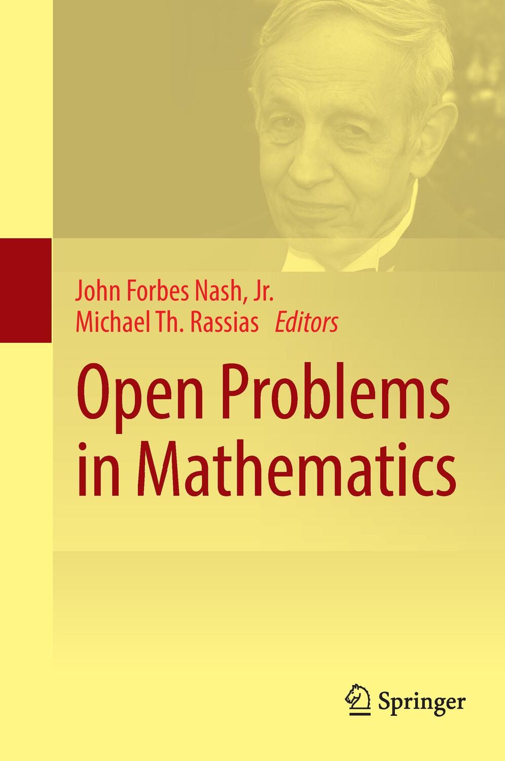 Cover: 9783319321608 | Open Problems in Mathematics | Michael Th. Rassias (u. a.) | Buch