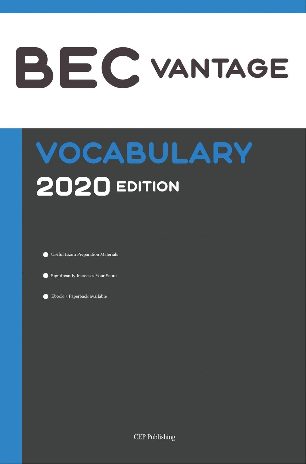 Cover: 9789403600703 | BEC Vantage Vocabulary 2020 Edition | CEP Publishing | Taschenbuch