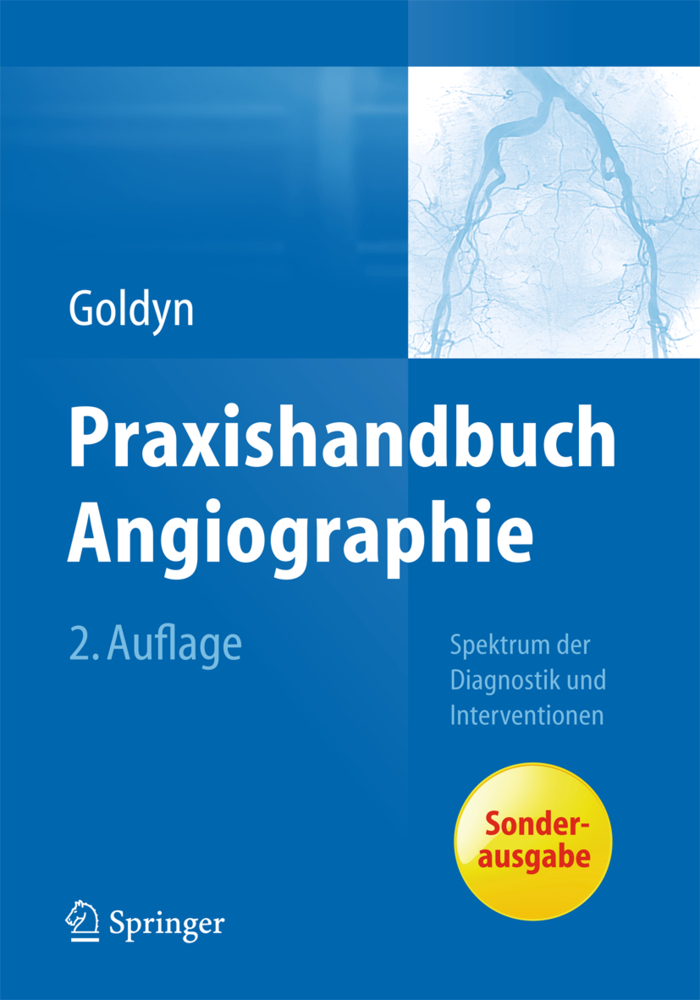 Cover: 9783662448908 | Praxishandbuch Angiographie | Gerd L Goldyn | Taschenbuch | XXI | 2014