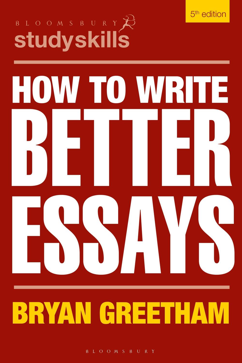 Cover: 9781350337923 | How to Write Better Essays | Bryan Greetham | Taschenbuch | Englisch