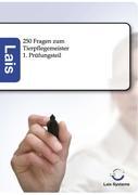 Cover: 9783943233308 | 250 Fragen zum Tierpflegemeister | Lais Systeme | Taschenbuch | 248 S.