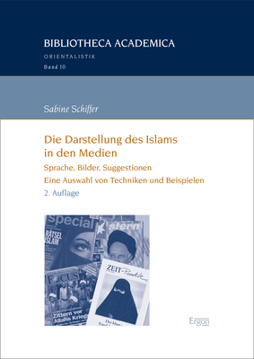 Cover: 9783956508868 | Die Darstellung des Islams in den Medien | Sabine Schiffer | Buch