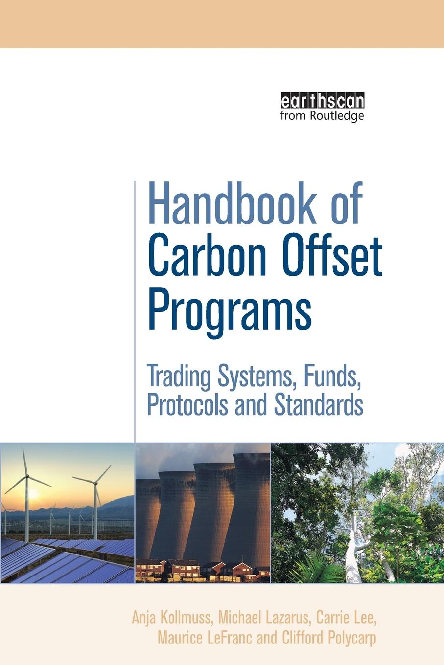 Cover: 9781138975729 | Handbook of Carbon Offset Programs | Anja Kollmuss (u. a.) | Buch