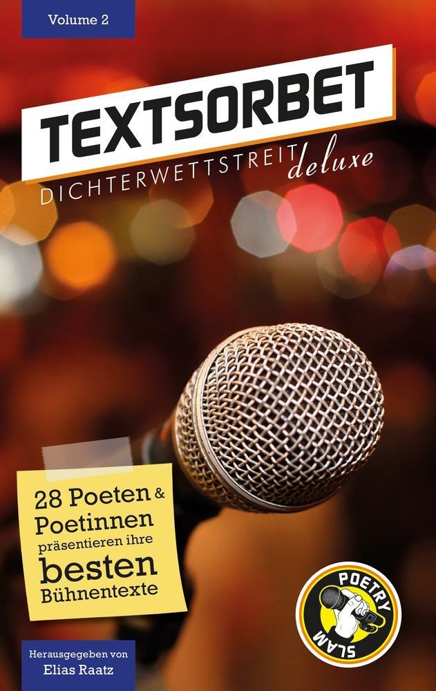 Cover: 9783982035819 | Textsorbet - Volume 2 | Die Poesie schlägt zurück | Raatz (u. a.)