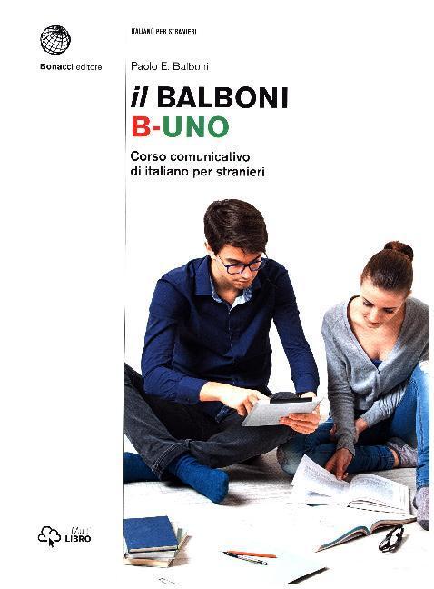 Cover: 9788820128388 | Il Balboni B-UNO | Corso comunicativo di italiano per stranieri | Buch