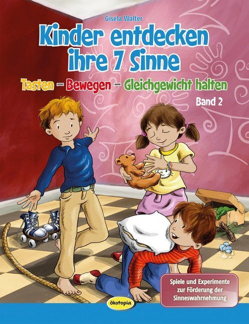 Cover: 9783867021906 | Kinder entdecken ihre 7 Sinne. Bd.2 | Gisela Walter | Taschenbuch