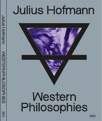 Cover: 9783969121146 | Julius Hofmann | Western Philosophies | Sasa Bogojev | Buch | 136 S.