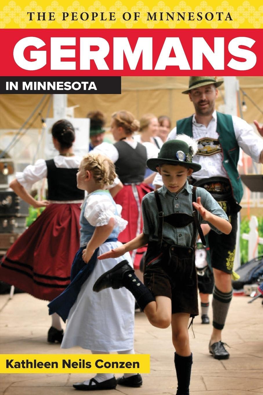 Cover: 9780873514545 | Germans in Minnesota | Kathleen Neils Conzen | Taschenbuch | Paperback