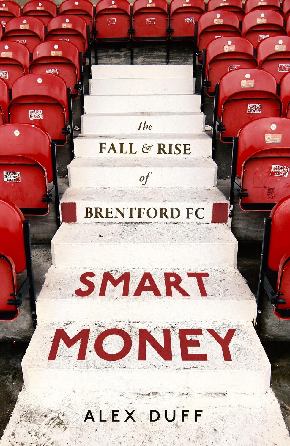 Cover: 9781408719411 | Smart Money | The Fall and Rise of Brentford FC | Alex Duff | Buch
