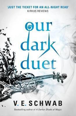 Cover: 9781785652769 | Monsters of Verity. Our Dark Duet | V. E. Schwab | Taschenbuch | 2017