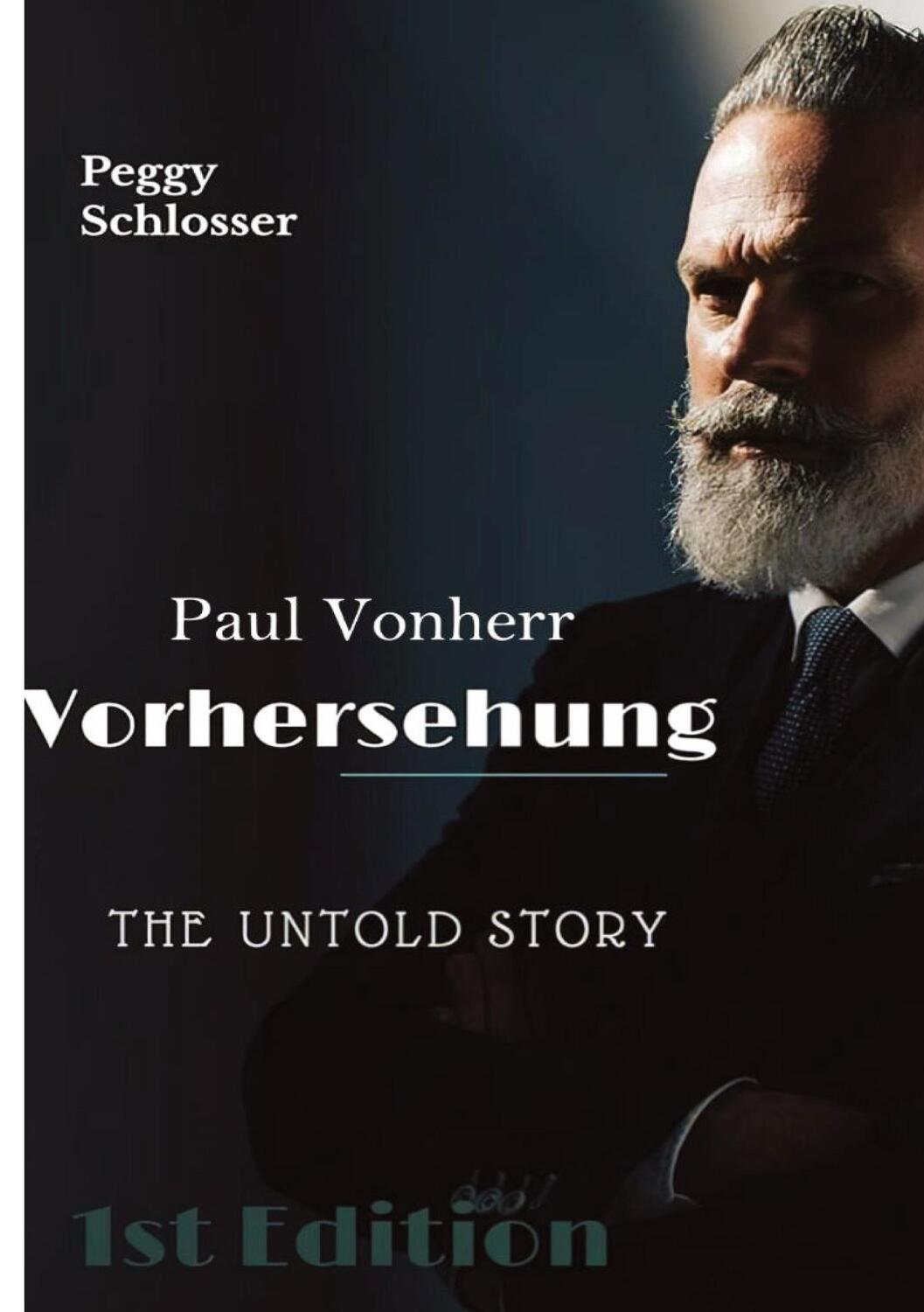 Cover: 9783347651876 | Paul Vonherr | Die Vorhersehung | Peggy Schlosser | Buch | 212 S.