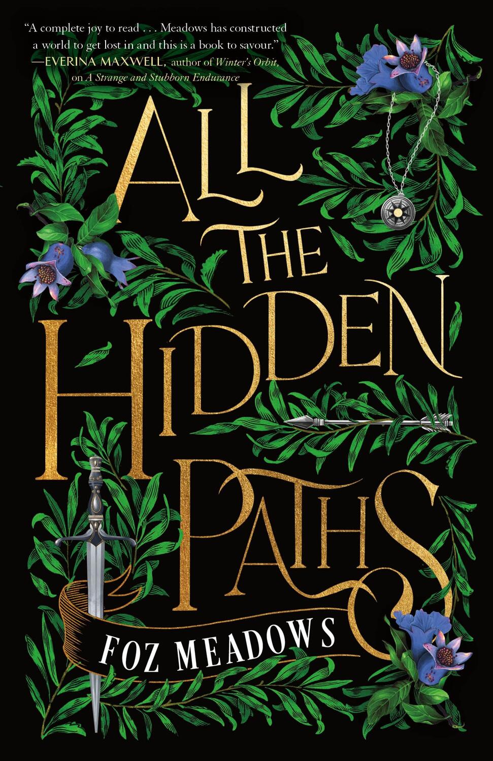 Cover: 9781250829306 | All the Hidden Paths | Foz Meadows | Buch | The Tithenai Chronicles