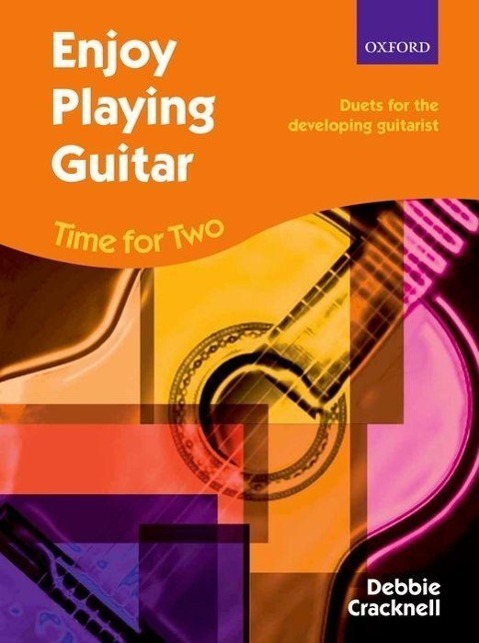 Cover: 9780193390805 | Enjoy Playing Guitar: Time for Two | Debbie Cracknell | Buch | 2013