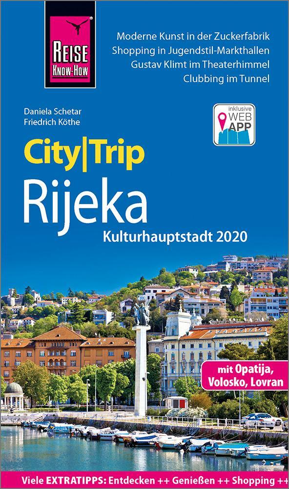 Cover: 9783831732708 | Reise Know-How CityTrip Rijeka (Kulturhauptstadt 2020) mit Opatija