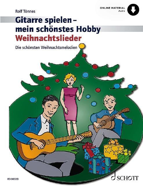 Cover: 9783795718763 | Weihnachtslieder | Die schönsten Weihnachtsmelodien. 1-3 Gitarren.