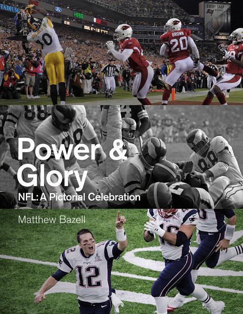 Cover: 9781801501590 | Power &amp; Glory | NFL, 1970-2020 | Matthew Bazell | Buch | Gebunden