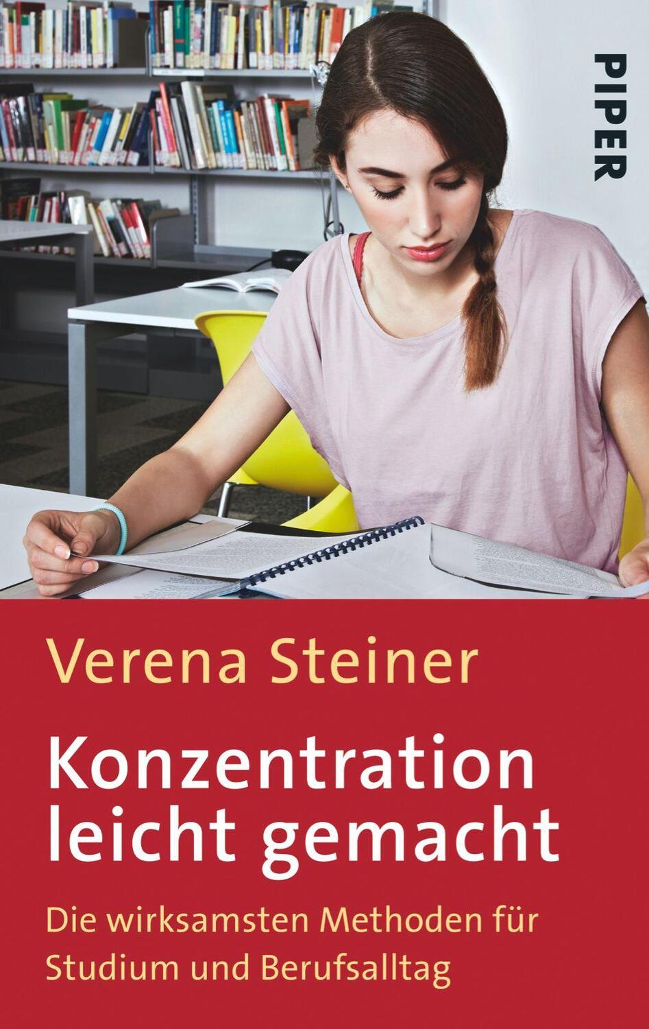 Cover: 9783492302241 | Konzentration leicht gemacht | Verena Steiner | Taschenbuch | 150 S.