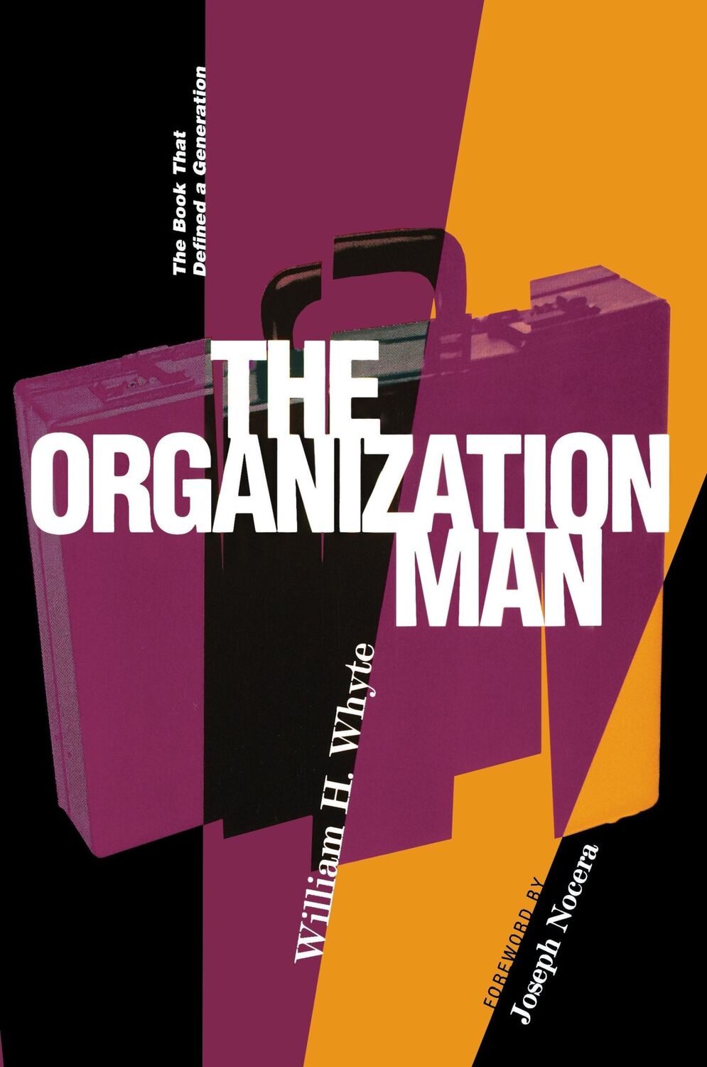 Cover: 9780812218190 | Organization Man | The Book That Defined a Generation | Whyte | Buch