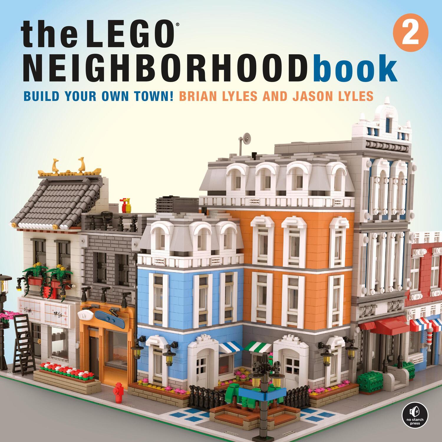 Cover: 9781593279301 | The LEGO Neighborhood Book 2 | Build Your Own City! | Lyles (u. a.)