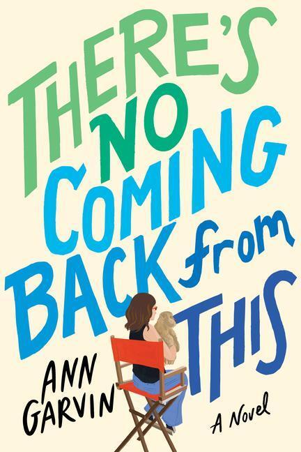 Cover: 9781542033596 | There's No Coming Back from This | Ann Garvin | Taschenbuch | Englisch