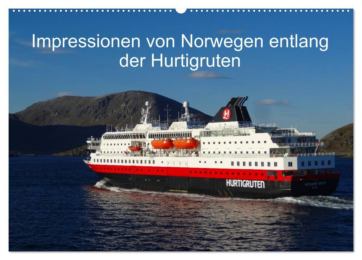 Cover: 9783675964907 | Impressionen von Norwegen entlang der Hurtigruten (Wandkalender...