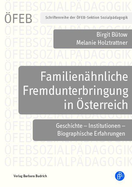 Cover: 9783847422594 | Familienähnliche Fremdunterbringung in Österreich | Bütow (u. a.)