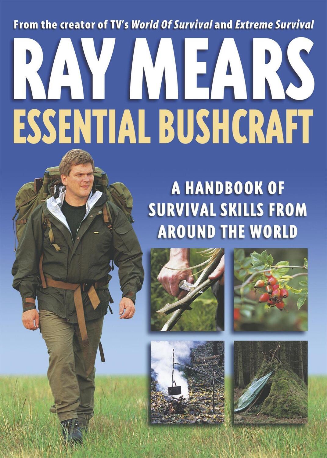 Cover: 9780340829714 | Essential Bushcraft | Ray Mears | Taschenbuch | Englisch | 2003