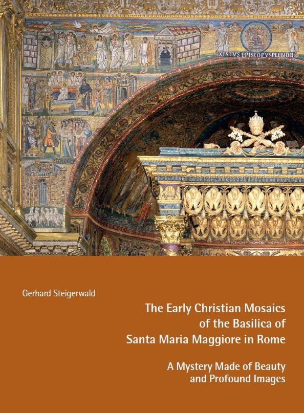 Cover: 9783959764742 | The Early Mosaics of the Basilica of Santa Maria Maggiore in Rome -...