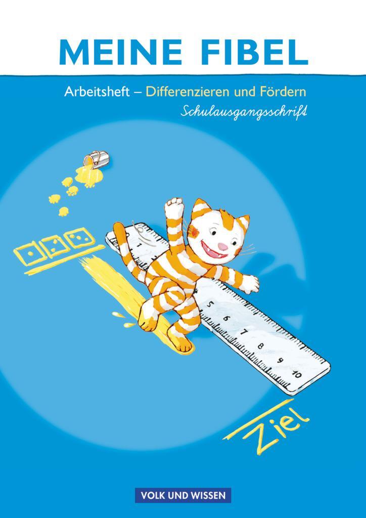Cover: 9783060814367 | Meine Fibel 2009. Differenzieren und Fördern - Arbeitsheft in...