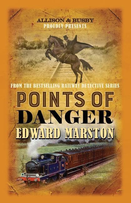 Cover: 9780749023287 | Points of Danger | Edward Marston | Taschenbuch | Railway Detective