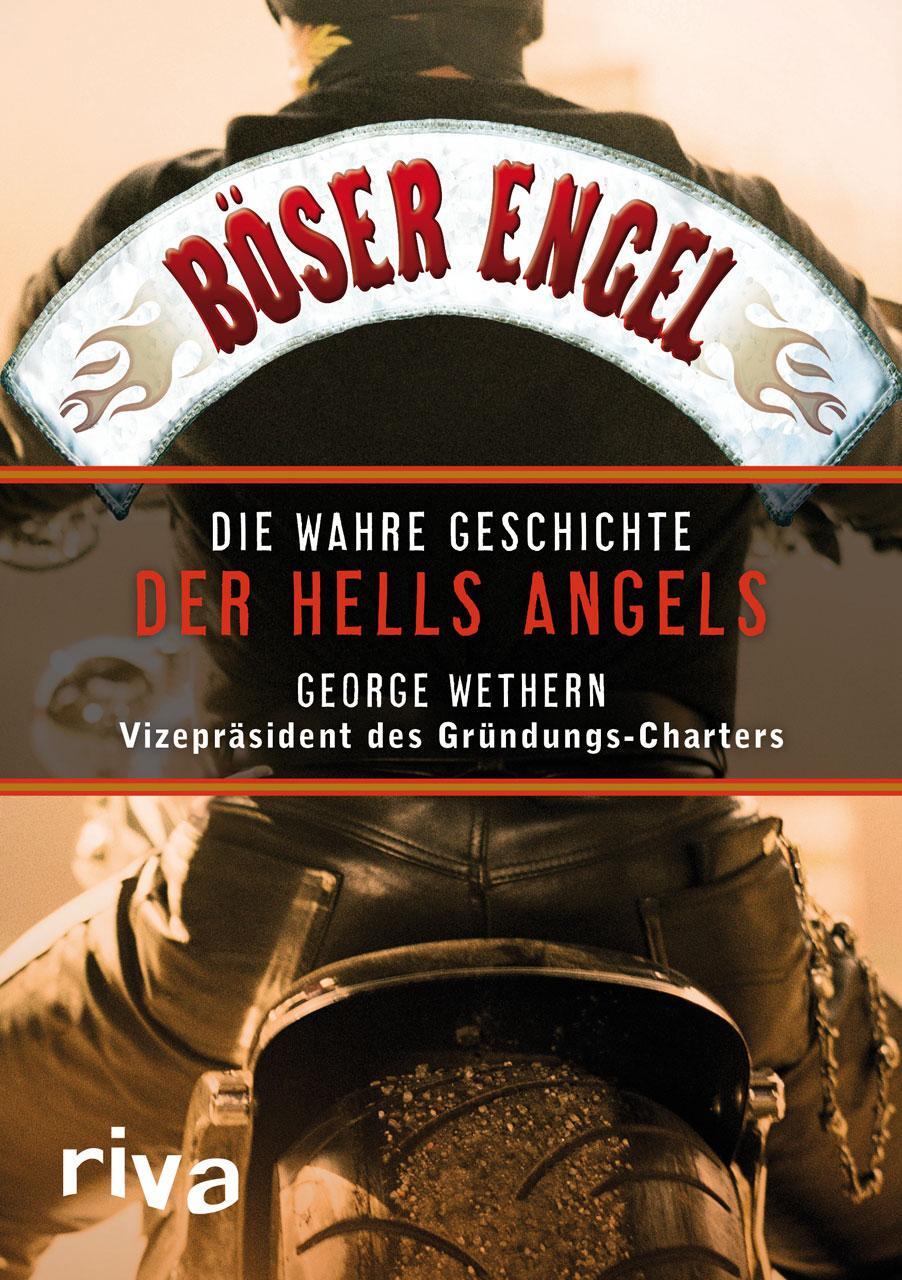 Cover: 9783868832075 | Böser Engel | Die wahre Geschichte der Hells Angels | George Wethern