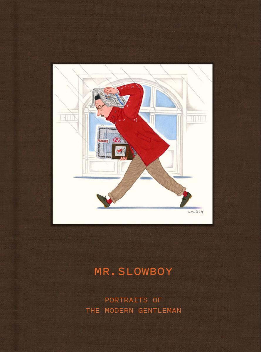 Cover: 9789887462927 | MR. SLOWBOY: Portraits of the Modern Gentleman | Slowboy | Buch | 2021