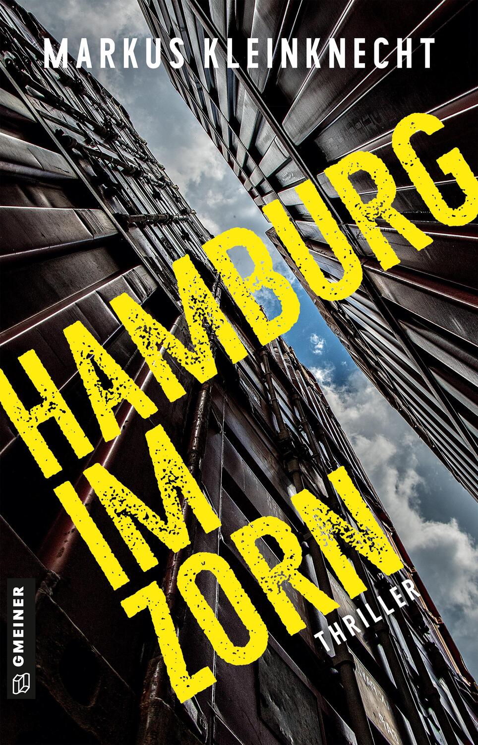 Cover: 9783839202654 | Hamburg im Zorn | Thriller | Markus Kleinknecht | Taschenbuch | 2022