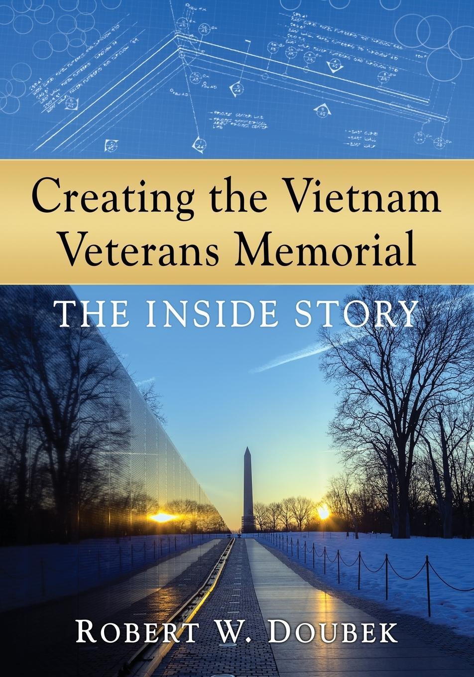 Cover: 9780786479092 | Creating the Vietnam Veterans Memorial | The Inside Story | Doubek