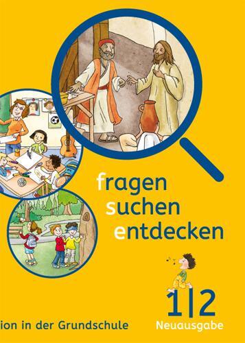 Cover: 9783120068006 | fragen - suchen - entdecken. Ausgabe für Bayern. Schülerbuch 1./2....