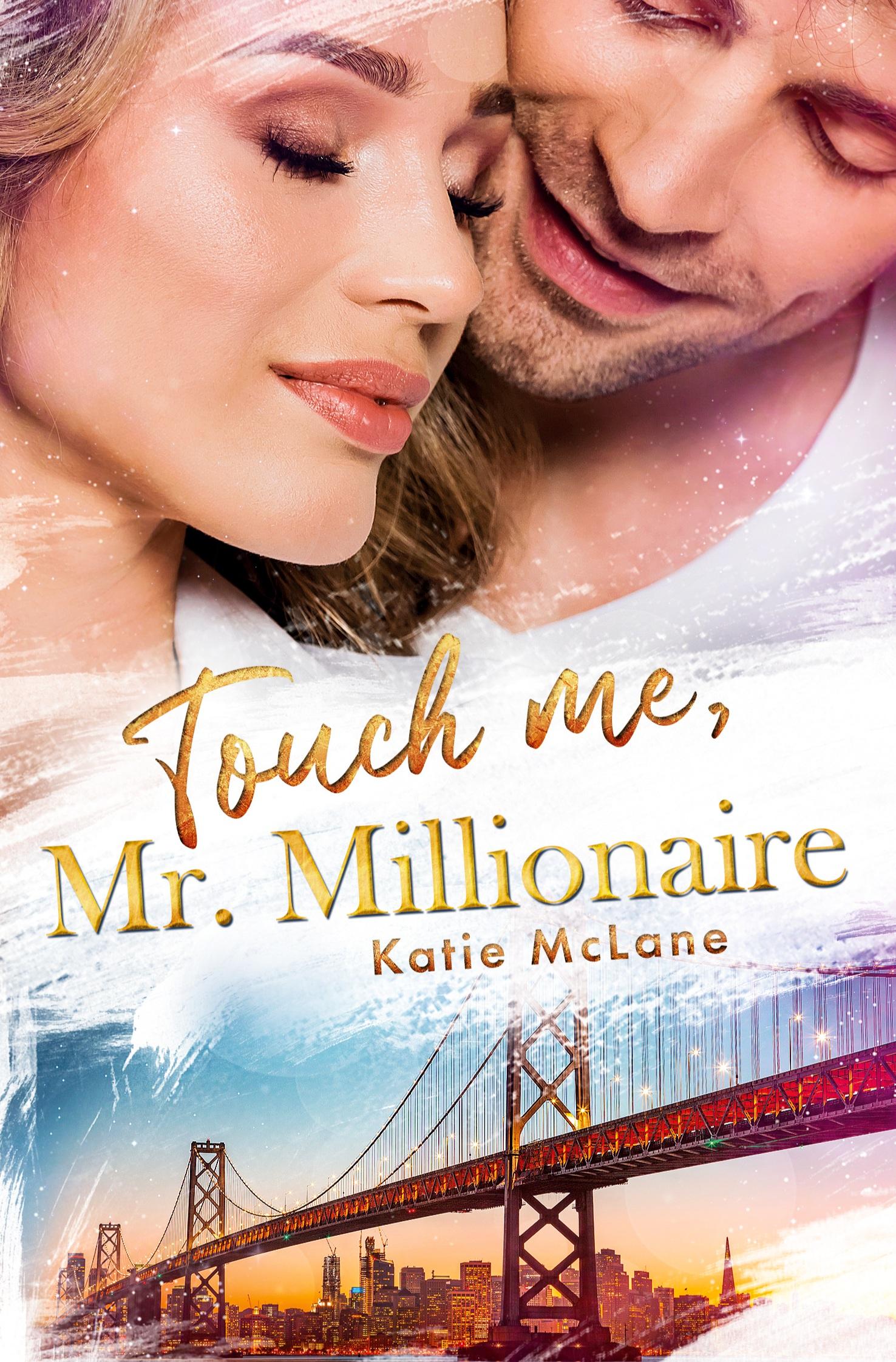 Cover: 9783759226365 | Touch Me, Mr. Millionaire | Katie Mclane | Taschenbuch | Paperback