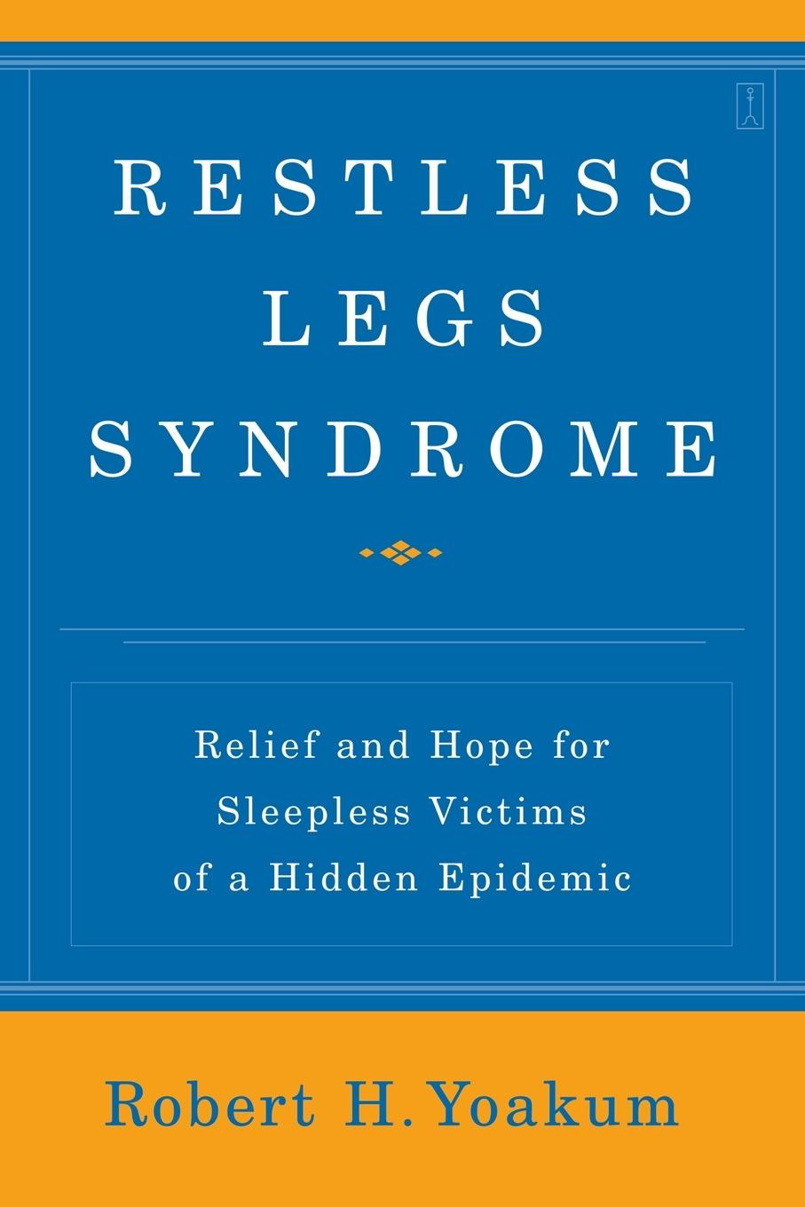 Cover: 9780743280686 | Restless Legs Syndrome | Robert H. Yoakum | Taschenbuch | Englisch