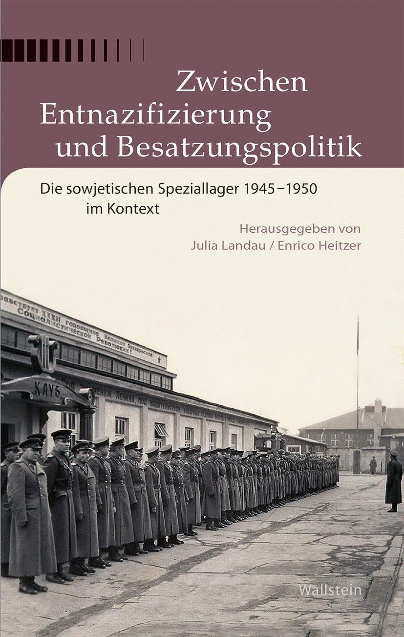 Cover: 9783835332010 | Zwischen Entnazifizierung und Besatzungspolitik | Julia Landau (u. a.)