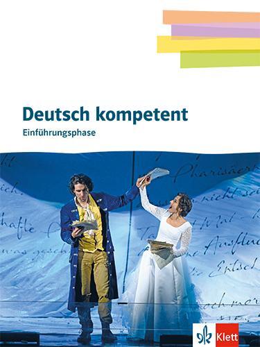 Cover: 9783123505508 | Deutsch kompetent 11. Schulbuch mit Onlineangebot Klasse 11....