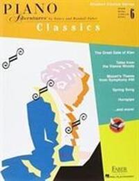 Cover: 9781616771850 | Piano Adventures: Classics - Level 6 | Student Choice Series | Faber