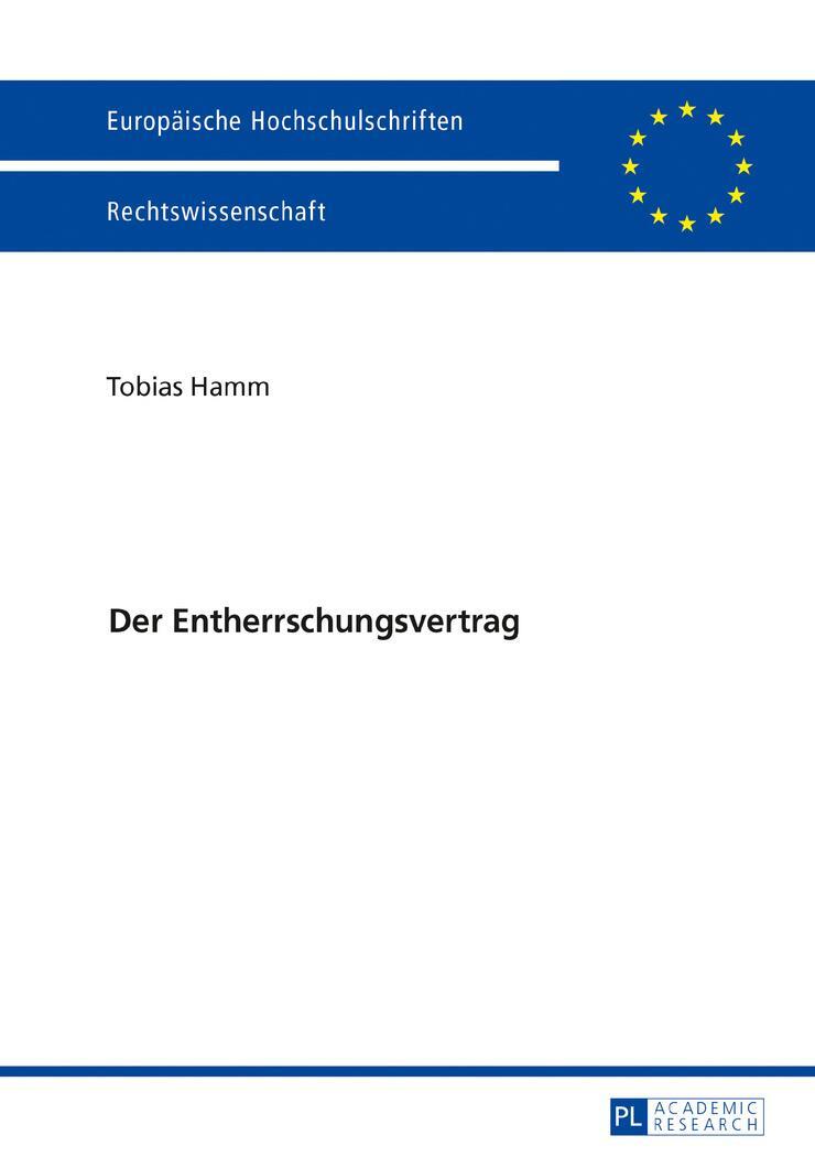 Cover: 9783631721421 | Der Entherrschungsvertrag | Tobias Hamm | Buch | Deutsch | 2017