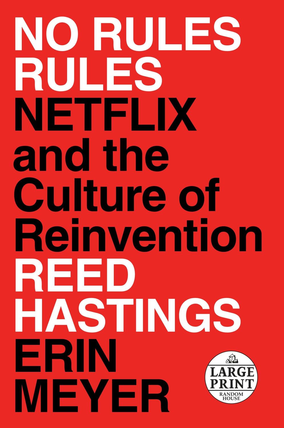 Cover: 9780593152386 | No Rules Rules | Netflix and the Culture of Reinvention | Taschenbuch