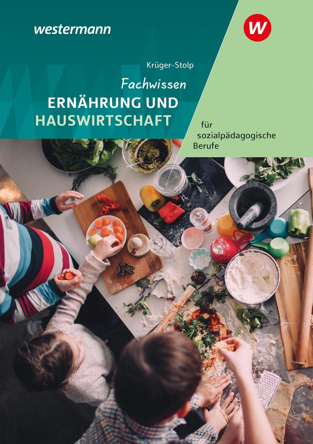 Cover: 9783427405795 | Fachwissen Ernährung und Hauswirtschaft für sozialpädagogische...