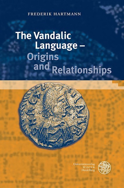 Cover: 9783825347529 | The Vandalic Language - Origins and Relationships | Frederik Hartmann