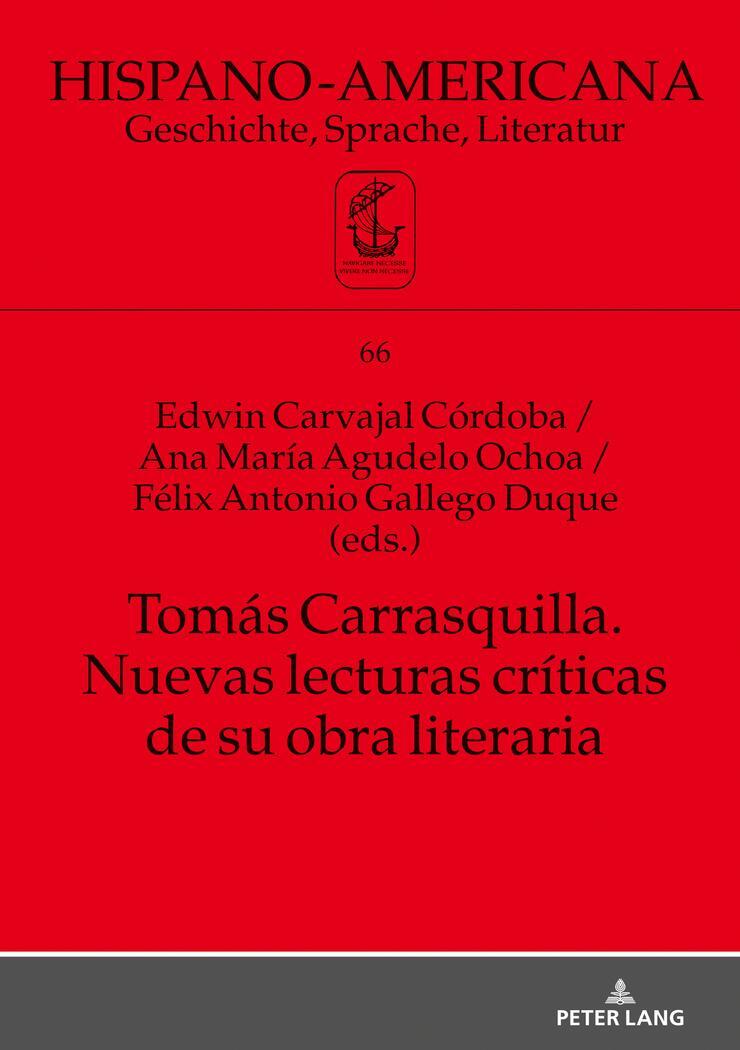 Cover: 9783631793015 | Tomás Carrasquilla. Nuevas lecturas críticas de su obra literaria