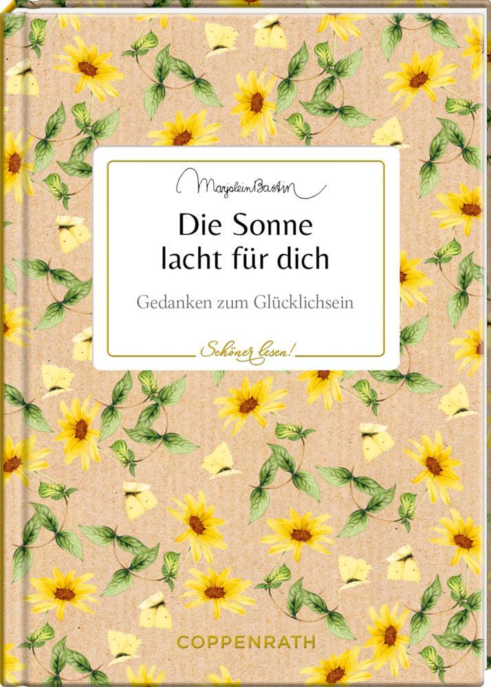 Cover: 9783649641391 | Die Sonne lacht für dich | Gedanken zum Glücklichsein | Buch | 48 S.